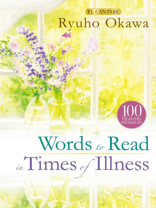 Title details for Words to Read in Times of Illness by Ryuho Okawa - Wait list